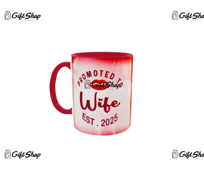 Promoted to wife ( anul dorit ), cana ceramica, 330ml, model cgs1732